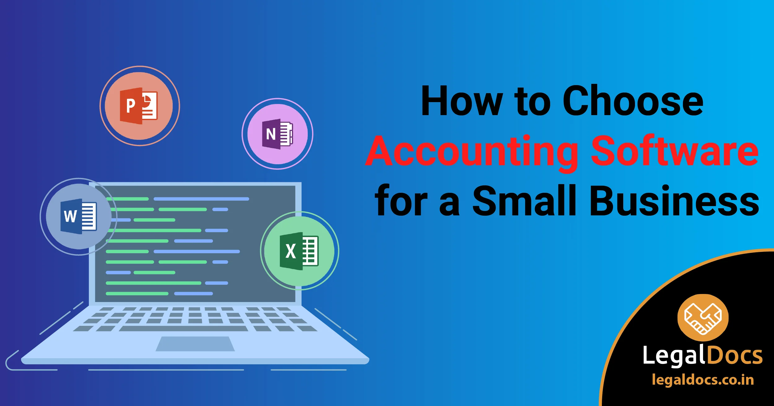 How to Choose Accounting Software for a Small Business? - LegalDocs